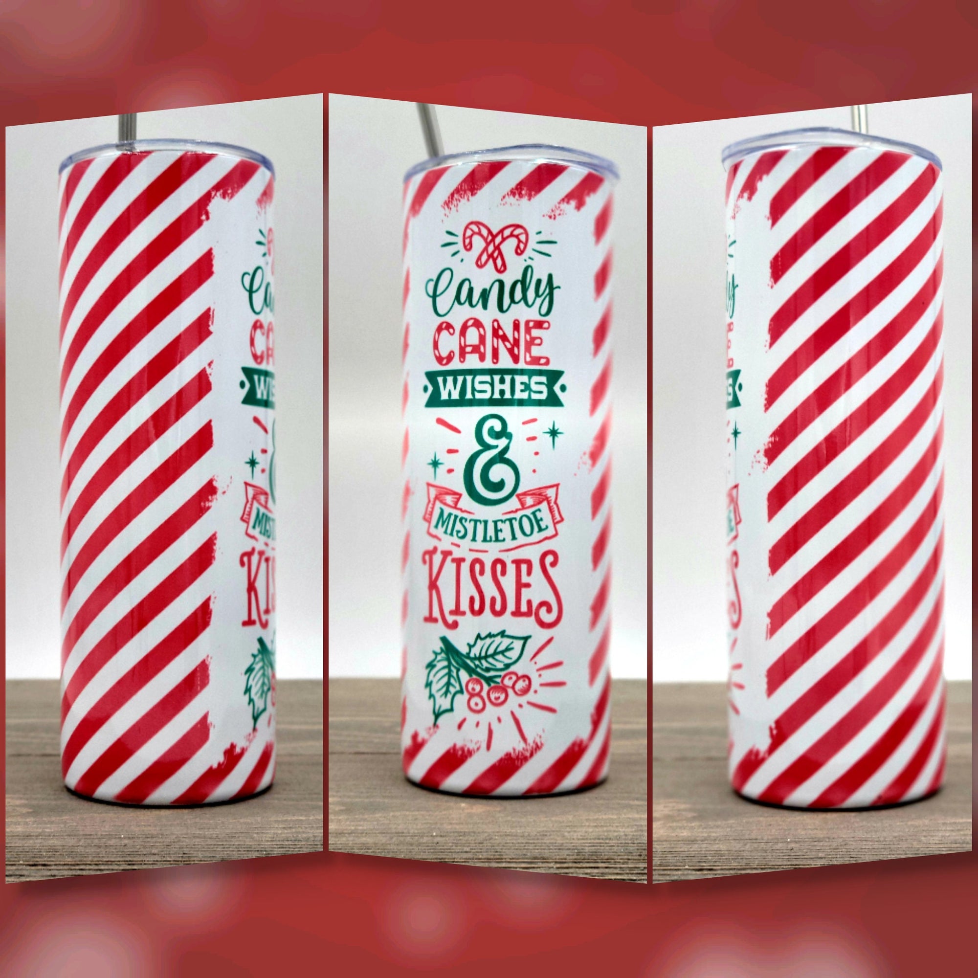 Candy Cane Wishes Mistletoe Kisses | Christmas Tumbler | Christmas Gifts under 30 | Christmas Gift | Gifts For Her | 20oz Skinny Tumbler
