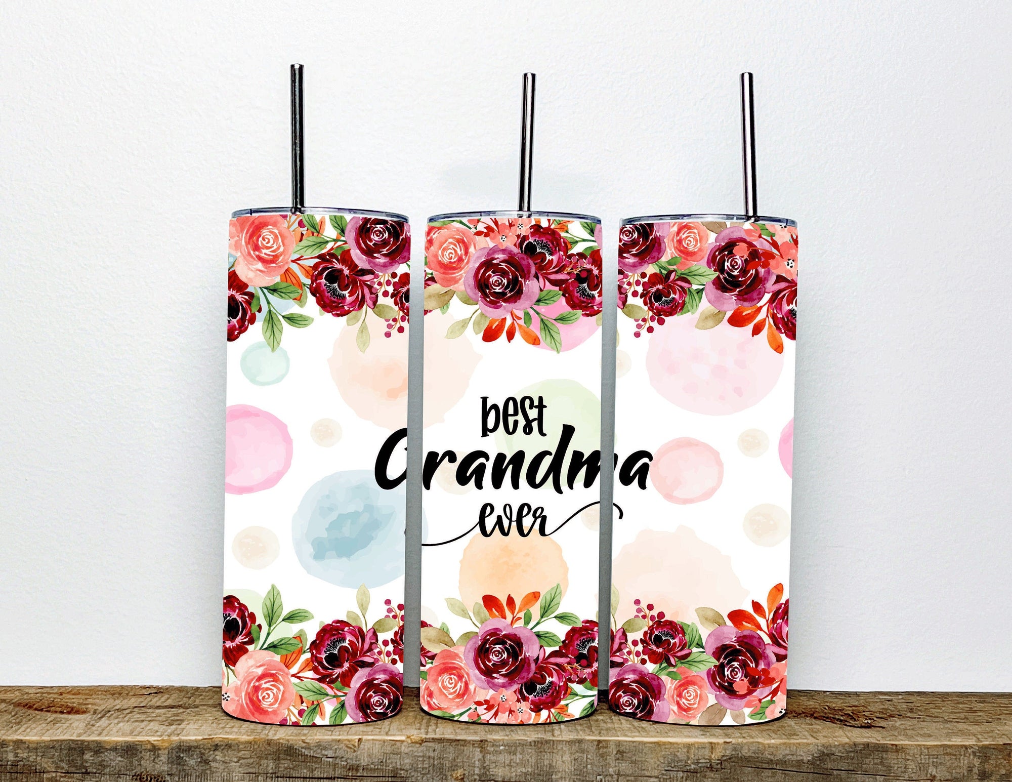 Best Grandma Ever Insulated Tumbler - Stainless Steel Tumbler for the World's Greatest Grandma - Perfect Gift For Grandma